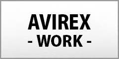 AVIREX WORK
